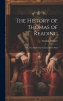 The History of Thomas of Reading; or, The Six Worthy Yeomen of the West