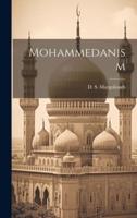 Mohammedanism [Microform]