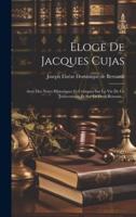 Éloge De Jacques Cujas