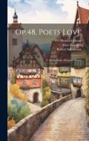 Op.48, Poets Love