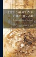 Festschrift Zur Feier Des 200