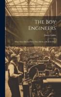 The Boy Engineers