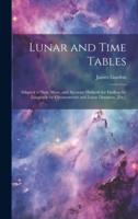 Lunar and Time Tables