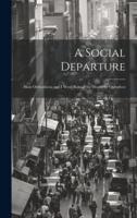 A Social Departure