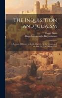 The Inquisition and Judaism