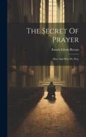 The Secret Of Prayer