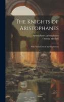 The Knights of Aristophanes