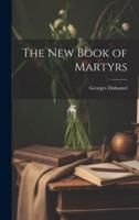 The New Book of Martyrs