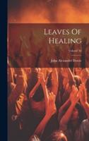 Leaves Of Healing; Volume 30