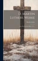 D. Martin Luthers Werke