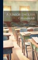 A Junior English Grammar