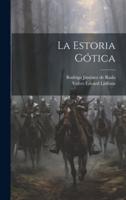 La Estoria Gótica