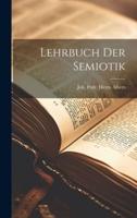 Lehrbuch Der Semiotik
