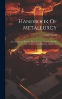 Handbook Of Metallurgy