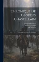 Chronique De Georges Chastellain