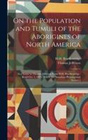 On the Population and Tumuli of the Aborigines of North America