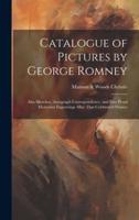 Catalogue of Pictures by George Romney