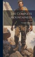 The Complete Mountaineer