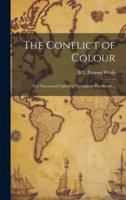 The Conflict of Colour