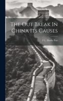 The Out Break In China Its Causes