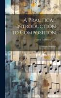 A Practical Introduction to Composition