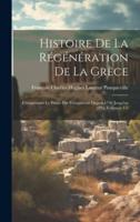 Histoire De La Régénération De La Grèce