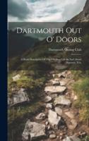 Dartmouth Out O' Doors