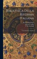 Biblioteca Della Riforma Italiana