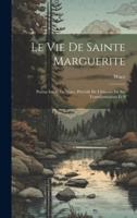 Le Vie De Sainte Marguerite