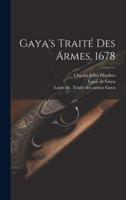 Gaya's Traité Des Armes, 1678