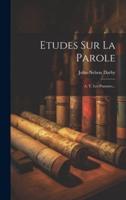 Etudes Sur La Parole