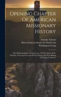Opening Chapter Of American Missionary History