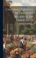 L'inferno Esposto In Dialetto Milanese Da Francesco Candiani...