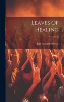 Leaves Of Healing; Volume 33