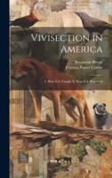 Vivisection in America