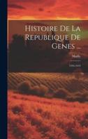 Histoire De La Republique De Genes ...