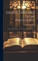 Israel's Laws and Legal Precedents