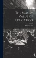 The Money Value of Education