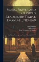 Music, Prayer and Religious Leadership, Temple Emanu-El, 1913-1969