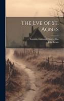 The Eve of St. Agnes