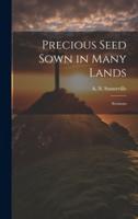 Precious Seed Sown in Many Lands