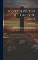 God's Delight in the Gates of Zion