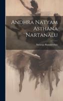 Andhra Natyam Asthana Nartanalu
