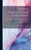 Poetry, Teaching, and Scholarship