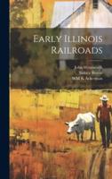 Early Illinois Railroads