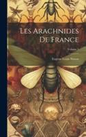 Les Arachnides De France; Volume 5