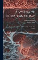 A System of Human Anatomy