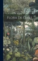 Flora De Chile ...