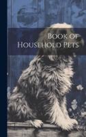 Book of Household Pets