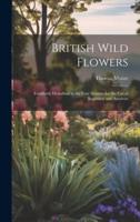 British Wild Flowers